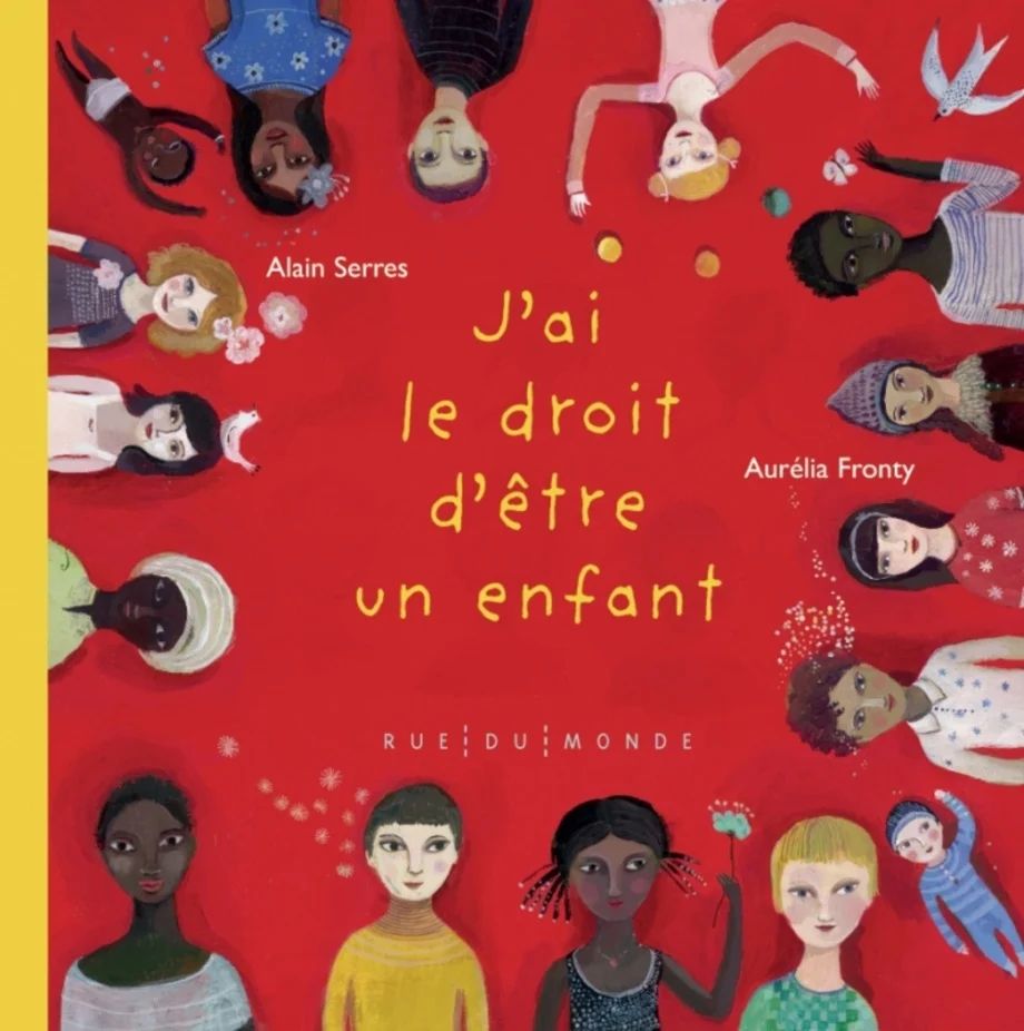 Couverture du livre « J'ai le droit d'être un enfant », d’Alain Serres